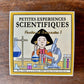 Les petites expériences scientifiques - Mamie bohémeLes petites expériences scientifiques